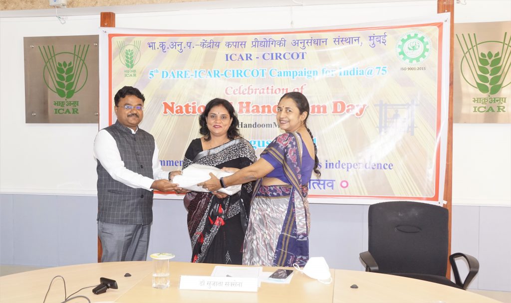 ICAR-CIRCOT celebrated National Handloom Day on 7th August, 2021 as a part of 5th DARE-ICAR-CIRCOT Campaign for India@75 भारत का अमृत महोत्सव Image-1