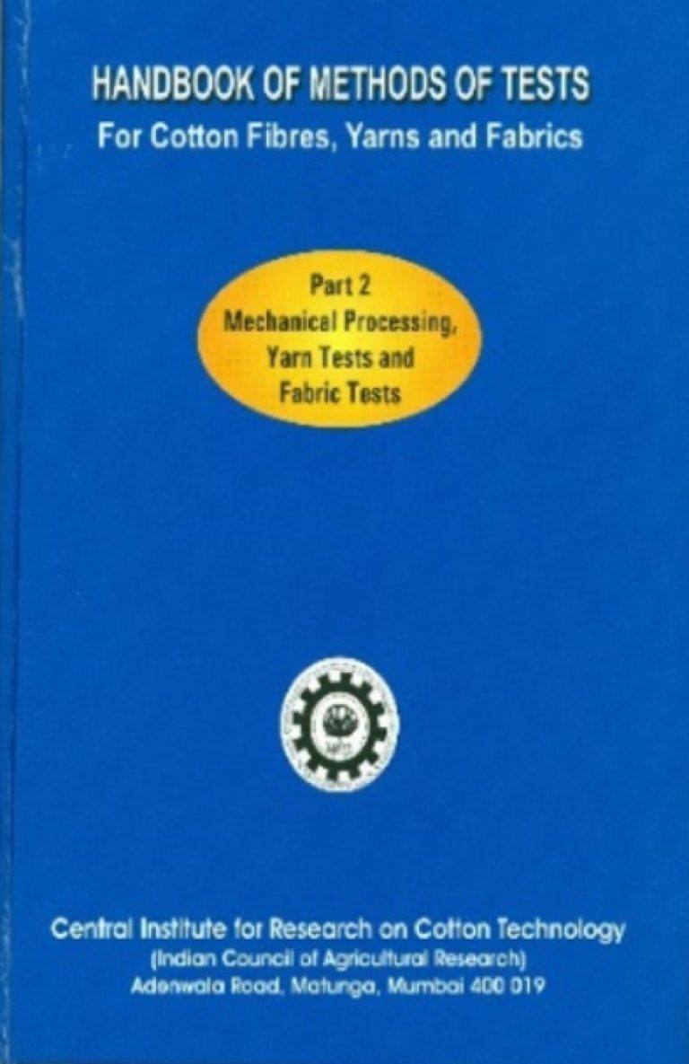 Image of Handbook of Methods of Tests for Cotton Fibres, Yarns & Fabrics (Part 2)